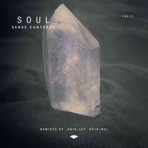 Serge Canteros - Soul [TRS12]